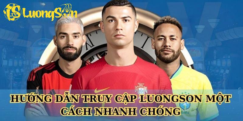 Hướng dẫn đăng nhập Luongson một cách nhanh chóng